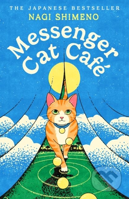 Kniha: Messenger Cat Cafe (Nagi Šimeno). Vintage, 2027