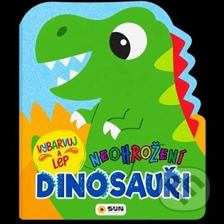 Kniha: Neohrožení dinosauři - Vybarvuj a lep (SUN). SUN, 2026