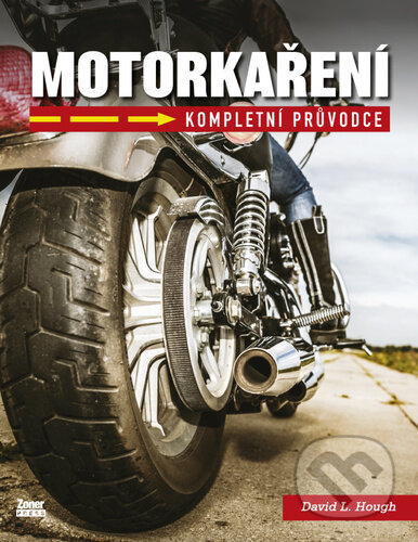 Kniha: Motorkaření (David L. Hough). Zoner Press, 2026