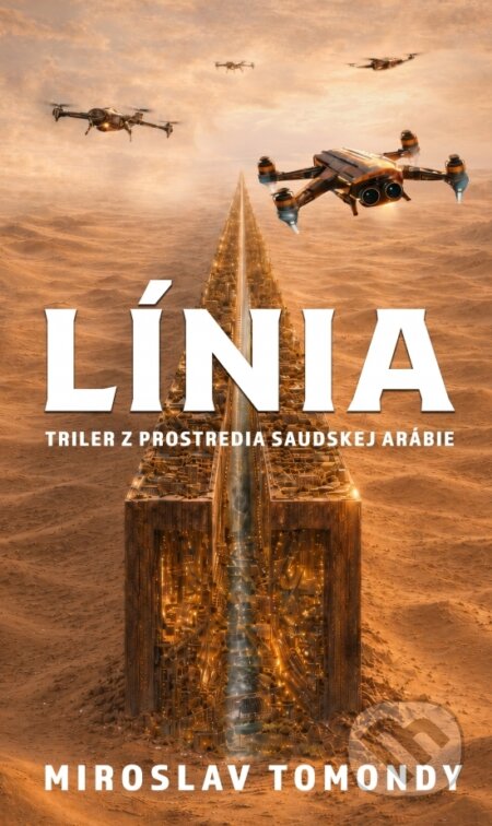 Kniha: Línia (Miroslav Tomondy). Ing. Miroslav Tomondy, 2026