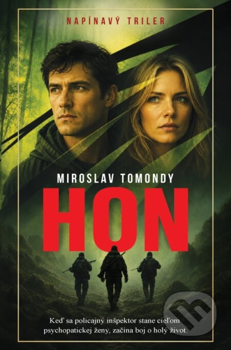 Kniha: Hon (Miroslav Tomondy). Ing. Miroslav Tomondy, 2026