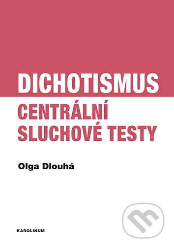 E-kniha: Dichotismus (Olga Dlouhá). Karolinum, 2026