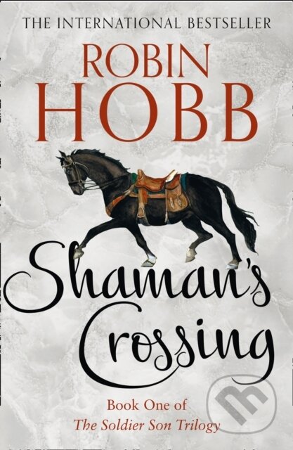 Kniha: Shaman´s Crossing (Robin Hobb). HarperCollins Publishers, 2019