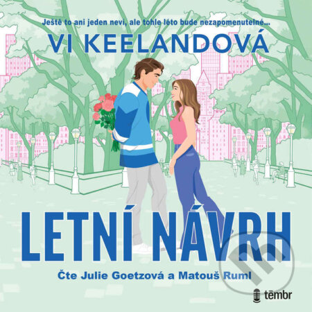 Audiokniha: Letní návrh (Vi Keeland). Témbr, 2026