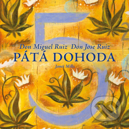 Audiokniha: Pátá dohoda – 2. vydání (Don Jose Ruiz a Don Miguel Ruiz). Tympanum, 2026