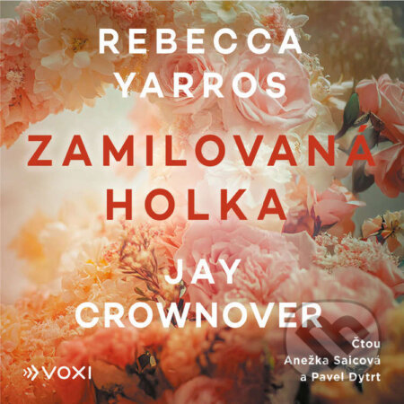 Audiokniha: Zamilovaná holka (Rebecca Yarros a Jay Crownover). Voxi, 2026