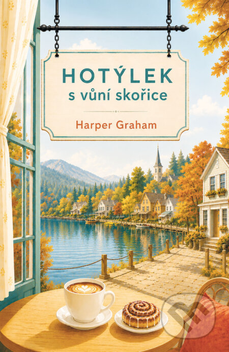 E-kniha: Hotýlek s vůní skořice (Harper Graham). Motto, 2026