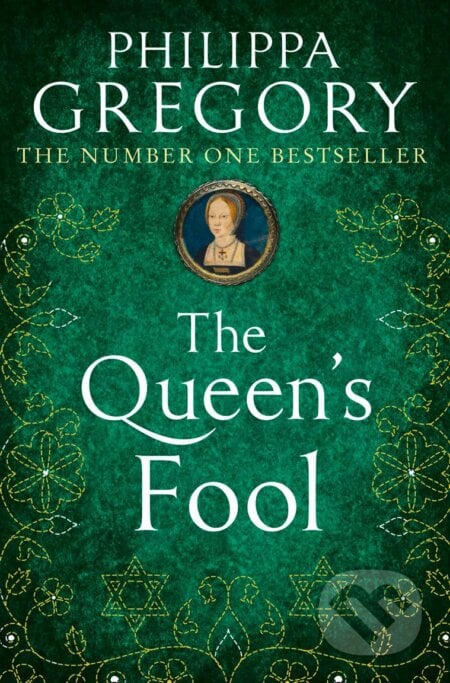 The Queen&#039;s Fool - Philippa Gregory, HarperCollins, 2011