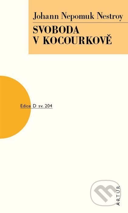 Kniha: Svoboda v Kocourkově (Johann Nepomuk Nestroy). Artur, 2026