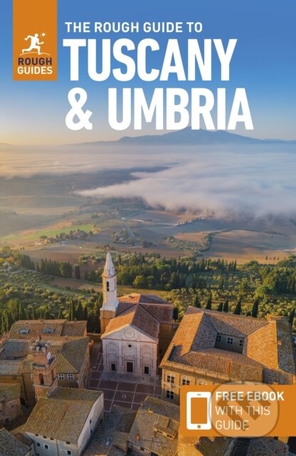 Kniha: Rough Guide to Tuscany and Umbria: Travel Guide with eBook (Jonathan Buckley, Tim Jepson, Rough Guides a Ros Belford). Rough Guides, 2025