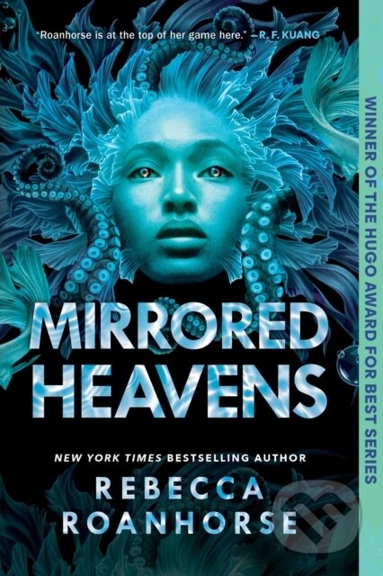 Kniha: Mirrored Heavens (Rebecca Roanhorse). S&S/Saga Press, 2025