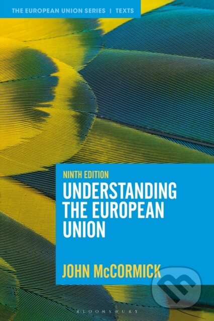 Kniha: Understanding the European Union (John McCormick). Bloomsbury, 2025