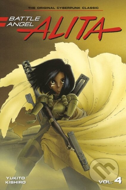 Kniha: Battle Angel Alita 4 (Paperback) (Yukito Kishiro). Kodansha Comics, 2022