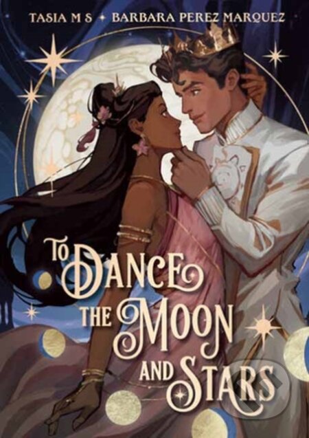 Kniha: To Dance the Moon and Stars (A Graphic Novel) (Barbara Perez Marquez a Tasia M S). Random House, 2026