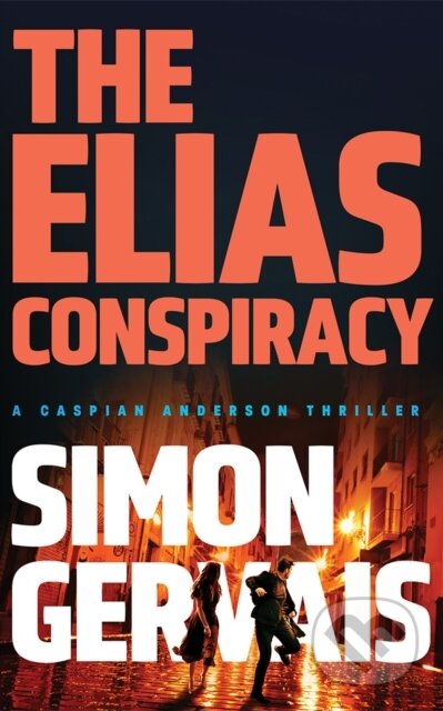 Kniha: The Elias Conspiracy (Simon Gervais). Thomas & Mercer, 2026