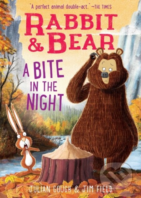 Kniha: Rabbit & Bear: A Bite in the Night (Illustrated Reading Book for Ages 6-8) (Julian Gough). Silver Dolphin Books, 2023