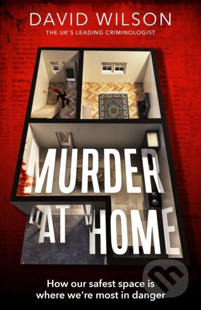 Kniha: Murder at Home (David Wilson). Sphere, 2023