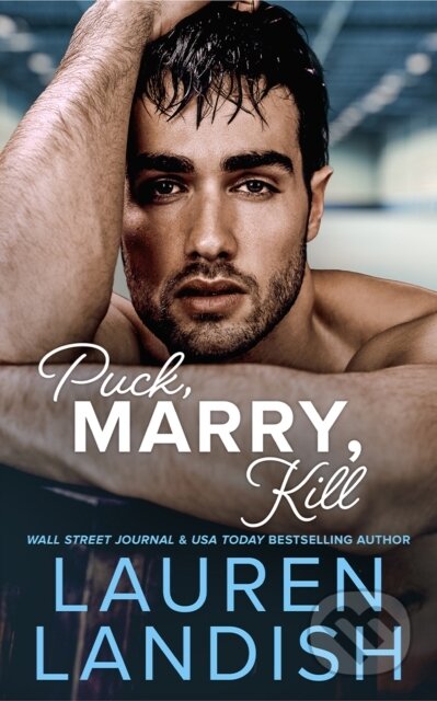 Kniha: Puck, Marry, Kill (Lauren Landish). , 2026
