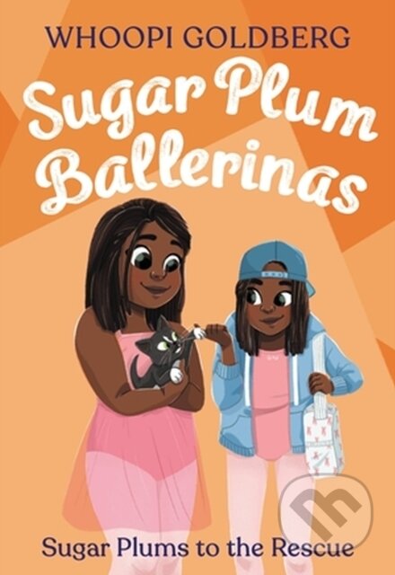 Kniha: Sugar Plum Ballerinas: Sugar Plums to the Rescue! (Deborah Underwood a Whoopi Goldberg). Little, Brown Young Readers, 2023