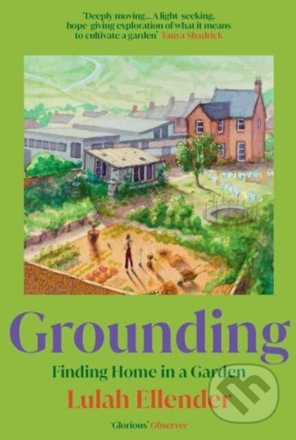Kniha: Grounding (Lulah Ellender). Granta Books, 2023
