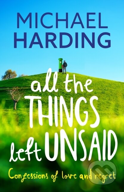 Kniha: All the Things Left Unsaid (Michael Harding). , 2023