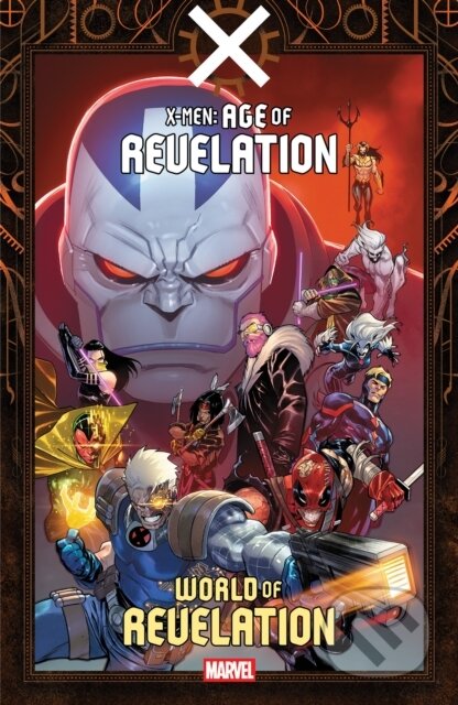 Kniha: X-Men: Age Of Revelation - World Of Revelation (Al Ewing a Ryan North). , 2026