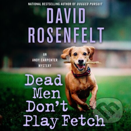 Kniha: An Dead Men Don't Play Fetch (David Rosenfelt). , 2026