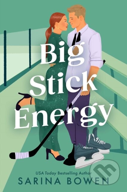 Kniha: Big Stick Energy (Sarina Bowen). Forever, 2026