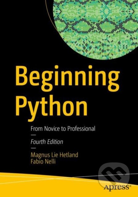 Kniha: Beginning Python (Fabio Nelli a Magnus Lie Hetland). Apress, 2024