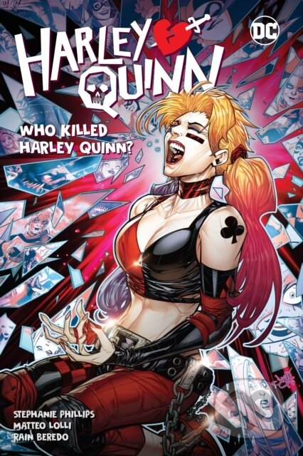 Kniha: Harley Quinn Vol. 5: Who Killed Harley Quinn? (Georges Duarte a Stephanie Phillips). DC Comics, 2024