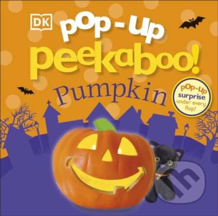 Kniha: Pop-Up Peekaboo! Pumpkin (DK). Dorling Kindersley Children, 2022