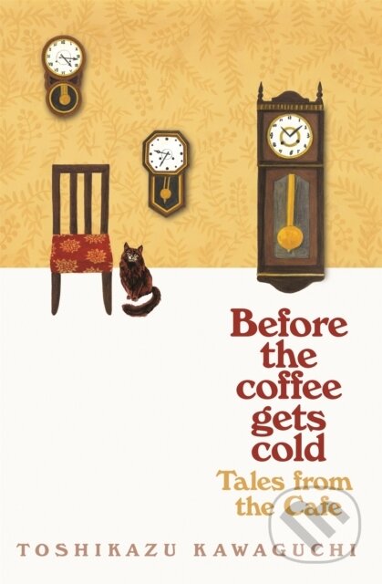 Kniha: Tales from the Cafe (Toshikazu Kawaguchi). Picador, 2023