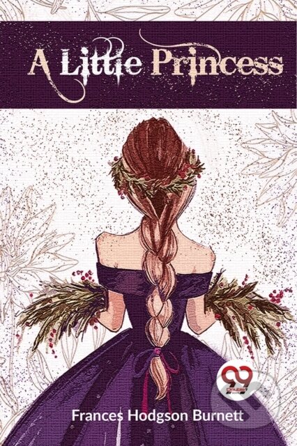 Kniha: A Little Princess (Frances Hodgson Burnett). , 2023