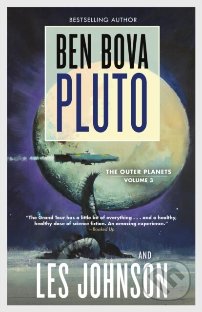 Kniha: Pluto (Ben Bova a Les Johnson). Tor Books, 2025