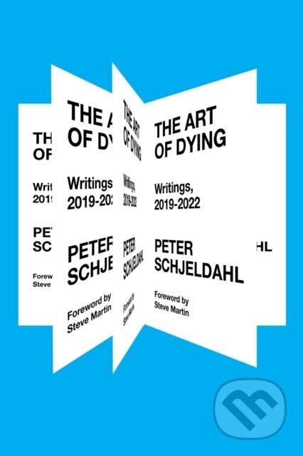 Kniha: The Art of Dying (Peter Schjeldahl). Abramis, 2025