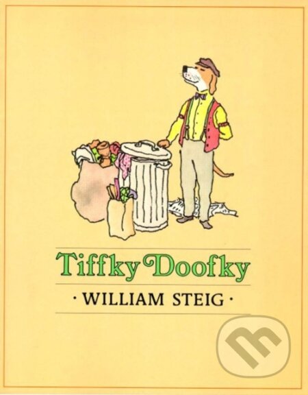 Kniha: Tiffky Doofky (William Steig). Square Fish, 2025