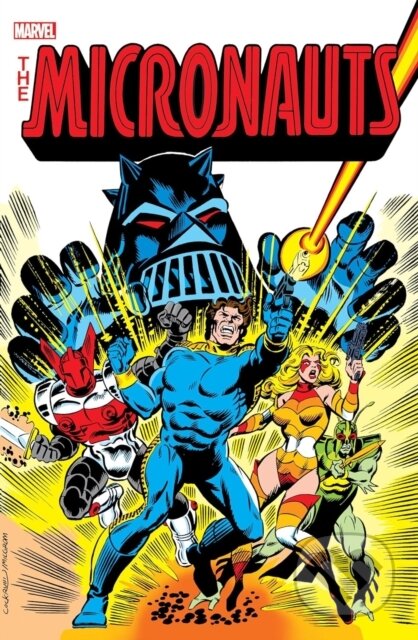 Kniha: Micronauts: The Original Marvel Years Omnibus Vol. 1 Cockrum Cover (Bill Mantlo). , 2024
