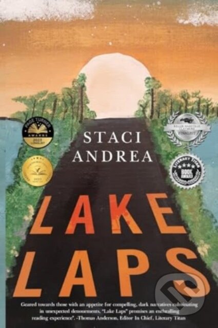 Kniha: Lake Laps (Staci Andrea). Vanguard, 2024