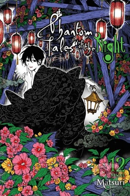 Kniha: Phantom Tales of the Night, Vol. 12 (Chiho Christie, Matsuri Matsuri a Julie Goniwich). Yen Press, 2024