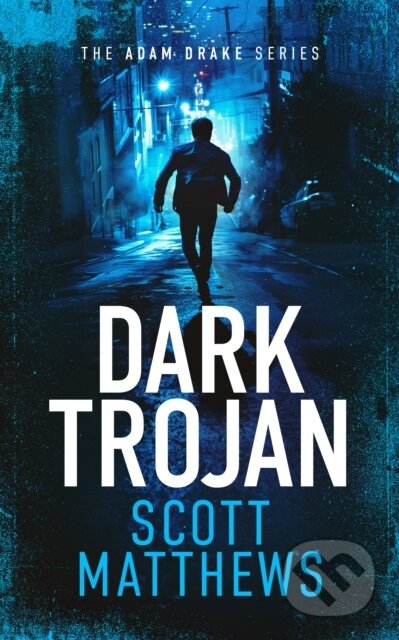 Kniha: Dark Trojan (Scott Matthews). Vinci Books, 2025