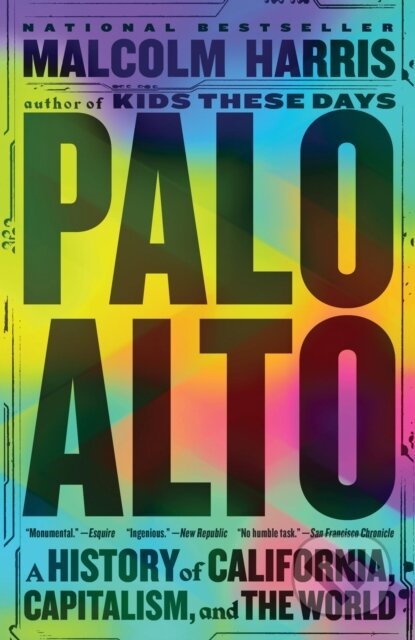 Kniha: Palo Alto (Malcolm Harris). , 2024