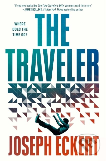 Kniha: Traveler (Joseph Eckert). Tor Books, 2026