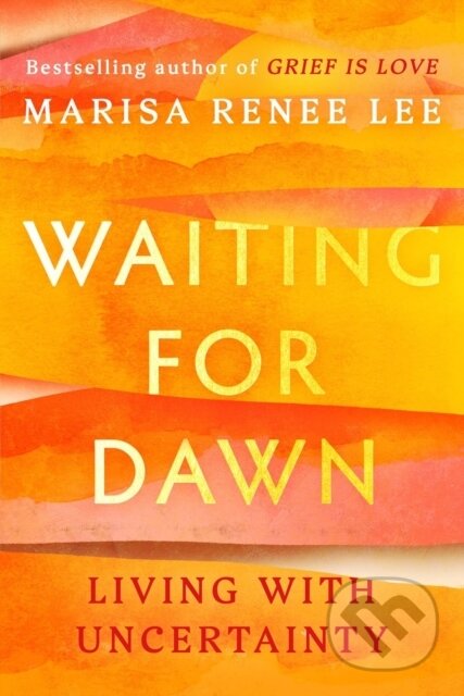 Kniha: Waiting for Dawn (Marisa R Lee). Grand Central Publishing, 2026