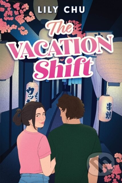 Kniha: The Vacation Shift (Lily Chu). Quill Tree Books, 2026