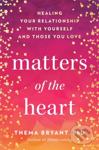Kniha: Matters of the Heart (Thema Bryant). TarcherPerigee, 2025