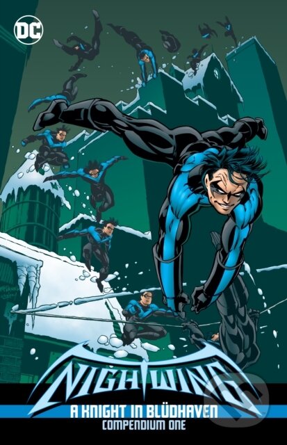 Kniha: Nightwing: A Knight in Bludhaven Compendium Book One (Chuck Dixon a Dennis O'Neil). DC Comics, 2024