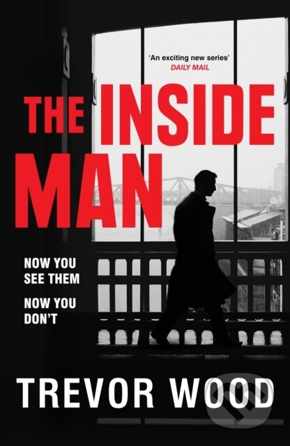 Kniha: The Inside Man (Trevor Wood). Quercus, 2026