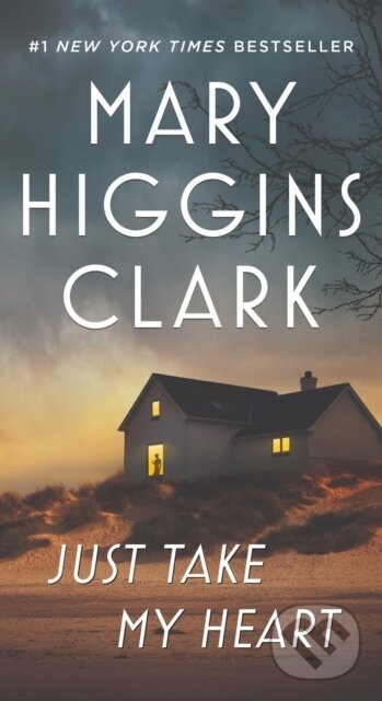 Kniha: Just Take My Heart (Mary Higgins Clark). Pocket Books, 2025