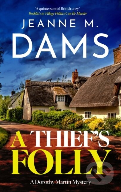 Kniha: A Thief's Folly (Jeanne M. Dams). Severn House, 2026