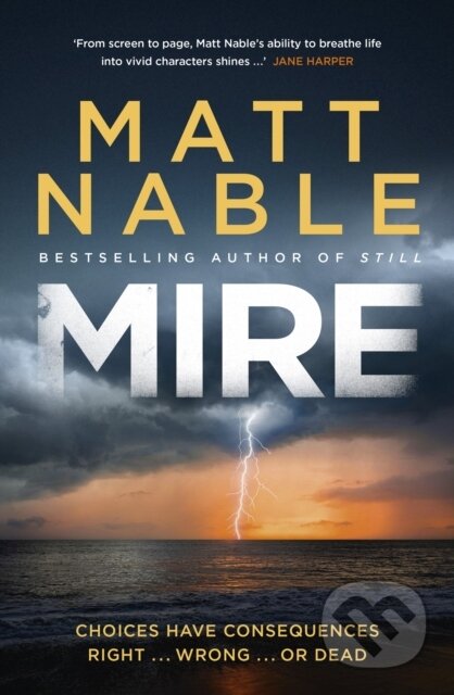 Kniha: Mire (Matt Nable). Hachette Australia, 2026